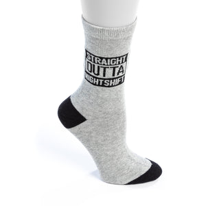 Straight Outta Night Shift Socks